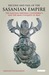 Decline and Fall of the Sasanian Empire The Sasanian-Parthian Confederacy and the Arab Conquest of Iran by Parvaneh Pourshariati