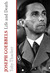 Joseph Goebbels Life and Death by Toby Thacker
