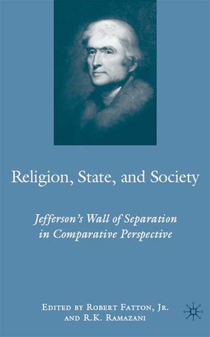 religion-state-and-society-jefferson-s-wall-of-separation-in-comparative-perspective