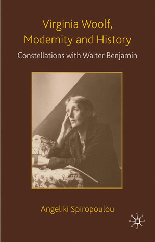 Virginia Woolf, Modernity and History: Constellations with Walter Benjamin Descargue libros electrónicos gratis en teléfonos inteligentes