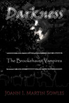 Darkness (The Brookehaven Vampires, #2)
