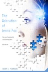 The Adoration of Jenna Fox cover