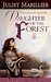 Daughter of the Forest (Sevenwaters #1) by Juliet Marillier