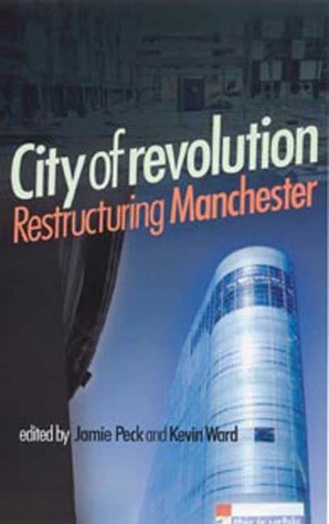 Descarga de revistas electrónicas gratis City of Revolution: Restructuring Manchester