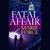 Fatal Affair (Fatal, #1) by Marie Force