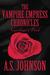 Caroline's Path (The Vampire Empress Chronicles #1) by A.S. Johnson