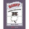Binky Under Pressure