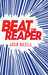 Beat the Reaper (Peter Brown #1) by Josh Bazell