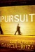 Pursuit by Luiz Alfredo Garcia-Roza