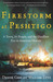 Firestorm at Peshtigo A Town, Its People, and the Deadliest Fire in American History by William Lutz