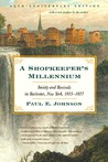 A Shopkeeper's Millennium by Paul E. Johnson A Shopkeeper's Millennium by Paul E. Johnson