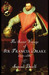 The Secret Voyage of Sir Francis Drake 1577-1580 by R. Samuel Bawlf