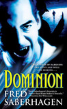 Dominion (Dracula Series, #5)