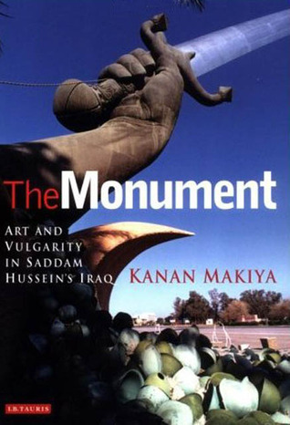 the-monument-art-and-vulgarity-in-saddam-hussein-s-iraq