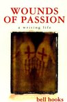 Wounds of Passion: A Writing Life cover