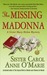 The Missing Madonna (Sister Mary Helen, #3) by Carol Anne O'Marie