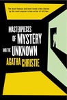 Masterpieces of Mystery and the Unknown cover