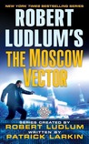 The Moscow Vector (Covert-One, #6)