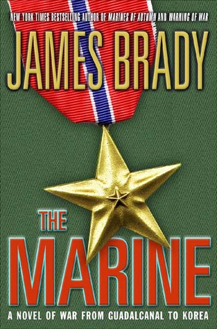 the-marine-a-novel-of-war-from-guadalcanal-to-korea