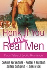 Honk If You Love Real Men: Four Tales of Erotic Romance (Tempting SEALs, #1)