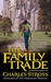 The Family Trade (The Merchant Princes, #1) by Charles Stross