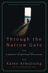 Through the Narrow Gate: A Memoir of Spiritual Discovery