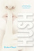 Hush by Eishes Chayil