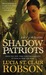 Shadow Patriots A Novel of the Revolution by Lucia St. Clair Robson