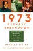 1973 Nervous Breakdown Watergate, Warhol, and the Birth of Post-Sixties America by Andreas Killen