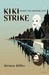 Inside the Shadow City (Kiki Strike,#1) by Kirsten Miller