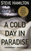 A Cold Day In Paradise (Alex McKnight, #1) by Steve Hamilton