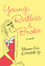 Young, Restless, and Broke A Novel by Blossom Kan