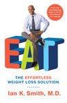 EAT: The Effortless Weight Loss Solution cover