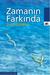 Zamanın Farkında by Şule Gürbüz