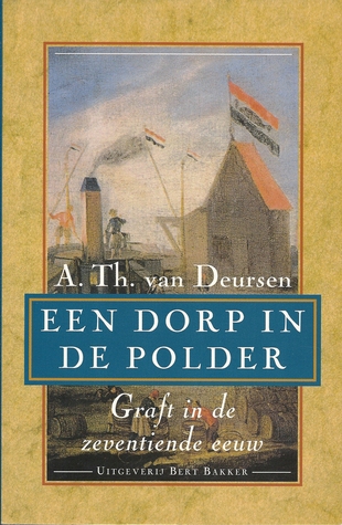 een-dorp-in-de-polder-graft-in-de-zeventiende-eeuw