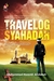 Travelog Syahadah Jejak Seorang Mualaf Mencari Jalan ke Syurga by Muhammad Rashidi Abdullah
