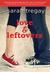 Love and Leftovers by Sarah Tregay