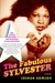 The Fabulous Sylvester The Legend, the Music, the Seventies in San Francisco by Joshua Gamson