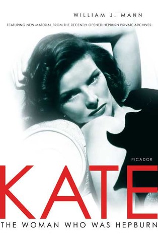 Free ePub Download Kate: The Woman Who Was Hepburn