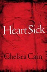 Heartsick (Archie Sheridan & Gretchen Lowell, #1)