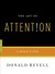 The Art of Attention A Poet's Eye by Donald Revell