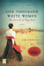 One Thousand White Women The Journals of May Dodd by Jim Fergus