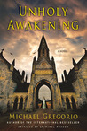 Unholy Awakening (Hanno Stiffeniis, #4)