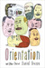 Orientation And Other Stories by Daniel Orozco
