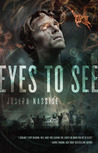 Eyes to See (Jeremiah Hunt, #1)