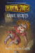 Grave Secrets (Deadtime Stories, #8) by Annette Cascone