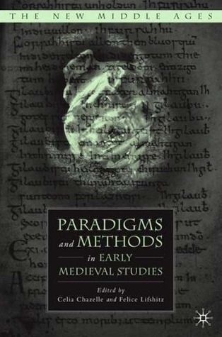 paradigms-and-methods-in-early-medieval-studies