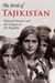 The Birth of Tajikistan National Identity and the Origins of the Republic by Paul Bergne