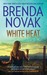 White Heat (Dept 6 Hired Guns, #1) by Brenda Novak