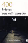 400 brieven van mijn moeder